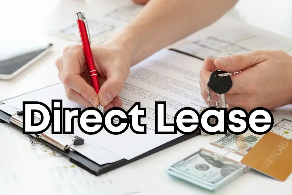 What is a Direct Lease Definition, Types, and Overview